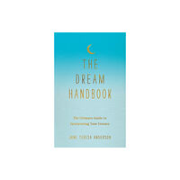 Little, Brown Book Group The Dream Handbook (inbunden, eng)