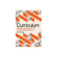 Taylor & francis ltd Curriculum: Theory, Culture and the Subject Specialisms (häftad, eng)