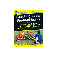 John Wiley & Sons Inc Coaching Junior Football Teams For Dummies (häftad, eng)