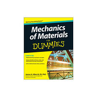John Wiley & Sons Inc Mechanics of Materials For Dummies (häftad, eng)