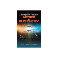 Dover publications inc. History of the Theories of Aether and Electricity, Vol. I (häftad, eng)