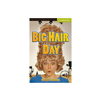 Cambridge University Press Big Hair Day Starter/Beginner (häftad, eng)