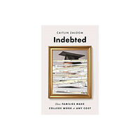 Princeton University Press Indebted (inbunden, eng)