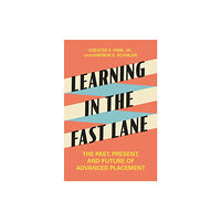 Princeton University Press Learning in the Fast Lane (inbunden, eng)