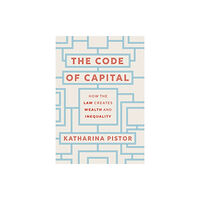 Princeton University Press The Code of Capital (inbunden, eng)