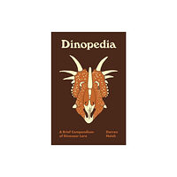 Princeton University Press Dinopedia (inbunden, eng)