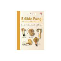 Princeton University Press Edible Fungi of Britain and Northern Europe (inbunden, eng)