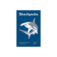 Princeton University Press Sharkpedia (inbunden, eng)