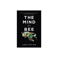 Princeton University Press The Mind of a Bee (häftad, eng)
