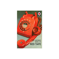 Penguin books ltd The Ladybird Book of Red Tape (inbunden, eng)