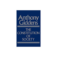 John Wiley And Sons Ltd The Constitution of Society (häftad, eng)