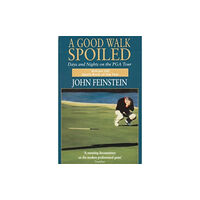 Little, Brown Book Group A Good Walk Spoiled (häftad, eng)