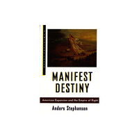 Hill & Wang Inc.,U.S. Manifest Destiny (häftad, eng)