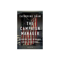 Taylor & francis inc The Campaign Manager (häftad, eng)