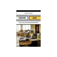 Duke university press Cooking Data (häftad, eng)