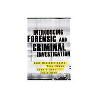 Sage Publications Ltd Introducing Forensic and Criminal Investigation (häftad, eng)