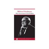 Hoover Institution Press Why Government Is the Problem (häftad, eng)