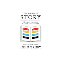 Farrar, Straus and Giroux Anatomy of Story (häftad, eng)