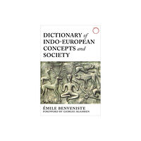 HAU Dictionary of Indo–European Concepts and Society (häftad, eng)