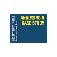 Bloomsbury Publishing PLC Analyzing a Case Study (häftad, eng)