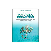 John Wiley & Sons Inc Managing Innovation (häftad, eng)