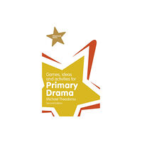 Pearson Education Limited Games, Ideas and Activities for Primary Drama (häftad, eng)