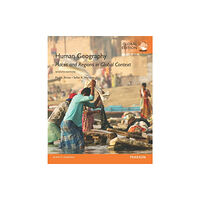 Pearson Education Limited Human Geography: Places and Regions in Global Context, Global Edition (häftad, eng)