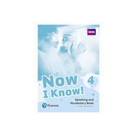 Pearson Education Limited Now I Know 4 Speaking and Vocabulary Book (häftad, eng)
