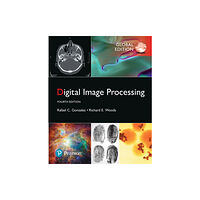Pearson Education Limited Digital Image Processing, Global Edition (häftad, eng)