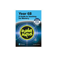 Pearson Education Limited Power Maths Teaching Guide 6B - White Rose Maths edition (häftad, eng)