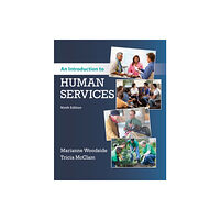 Cengage Learning, Inc An Introduction to Human Services (häftad, eng)