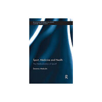 Taylor & francis ltd Sport, Medicine and Health (häftad, eng)