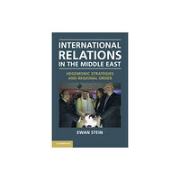 Cambridge University Press International Relations in the Middle East (häftad, eng)