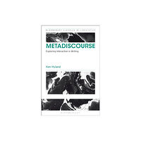 Bloomsbury Publishing PLC Metadiscourse (häftad, eng)