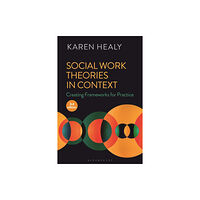 Bloomsbury Publishing PLC Social Work Theories in Context (häftad, eng)