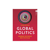 Bloomsbury Publishing PLC Global Politics (häftad, eng)