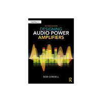 Taylor & francis ltd Designing Audio Power Amplifiers (häftad, eng)