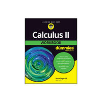John Wiley & Sons Inc Calculus II Workbook For Dummies (häftad, eng)