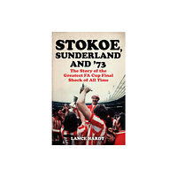 Orion Publishing Co Stokoe, Sunderland and 73 (häftad, eng)