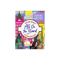 Hodder & Stoughton All On The Board - Your Daily Companion (inbunden, eng)