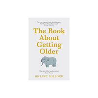 Penguin books ltd The Book About Getting Older (häftad, eng)