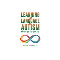 Austin Macauley Publishers Learning the Language of Autism (häftad, eng)