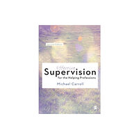 Sage Publications Ltd Effective Supervision for the Helping Professions (häftad, eng)