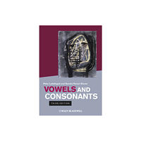 John Wiley And Sons Ltd Vowels and Consonants (häftad, eng)
