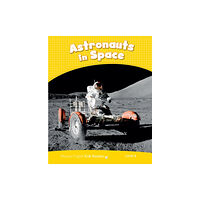 Pearson Education Limited Level 6: Astronauts in Space CLIL AmE (häftad, eng)
