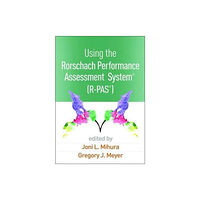 Guilford Publications Using the Rorschach Performance Assessment SystemA® (R-PASA®) (inbunden, eng)