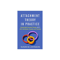 Guilford Publications Attachment Theory in Practice (inbunden, eng)