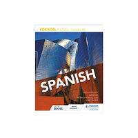 Hachette Learning Edexcel A level Spanish (includes AS) (häftad, eng)
