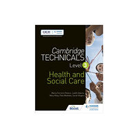 Hachette Learning Cambridge Technicals Level 3 Health and Social Care (häftad, eng)