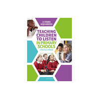 Bloomsbury Publishing PLC Teaching Children to Listen in Primary Schools (häftad, eng)